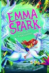 EMMA SPARK 3. EL SECRETO DEL UNICORNIO