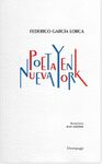 POETA EN NUEVA YORK. DEMIPAGE