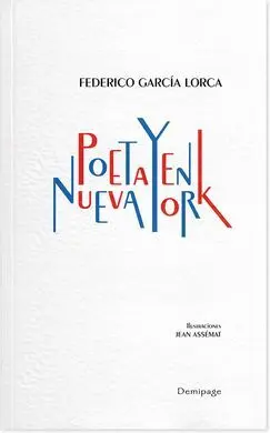 Poeta en Nueva York. Demipage
