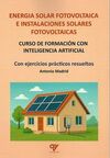ENERGIA SOLAR FOTOVOLTAICA E INSTALACIONES SOLARES
