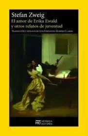 El Amor de Erika Ewald y Otros Relatos de Juventud