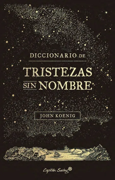 Diccionario de Tristezas sin Nombre