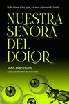 NUESTRA SEÑORA DEL DOLOR