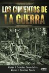 LOS CIMIENTOS DE LA GUERRA