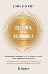 LA ECONOMÍA DE LA ABUNDANCIA