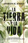 TIERRA Y LA VIDA, LA