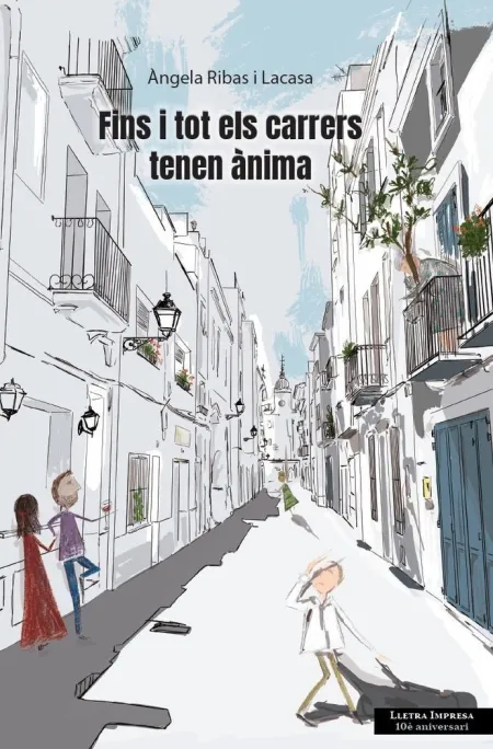 Fins I Tot Els Carrers Tenen Ànima