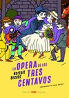 LA ÓPERA DE LOS TRES CENTAVOS