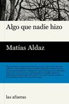 ALGO QUE NADIE HIZO