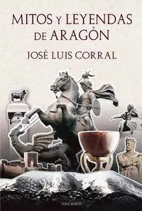 Mitos y Leyendas de Aragón