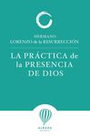 LA PRÁCTICA DE LA PRESENCIA DE DIOS