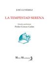 LA TEMPESTAD SERENA