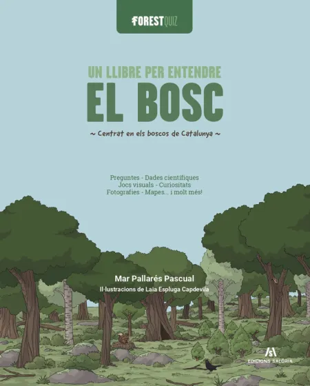 Un Llibre Per Entendre el Bosc