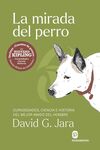 LA MIRADA DEL PERRO