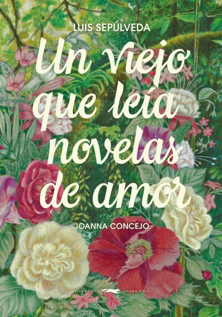 Viejo que Leía Novelas de Amor, un