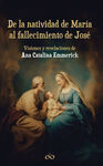 DE LA NATIVIDAD DE MARIA AL FALLECIMIENTO DE JOSE