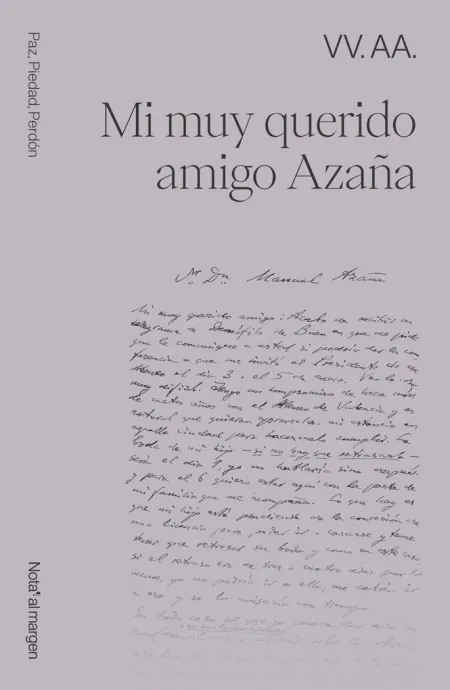 Mi Muy Querido Amigo Azaña