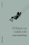 EL FUTURO SE CUIDA SOLO