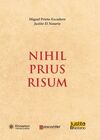 NIHIL PRIUS RISUM