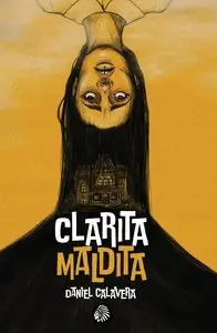 Clarita Maldita