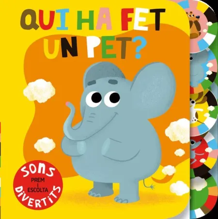Qui Ha Fet un Pet?