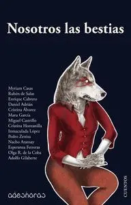 Nosotros las Bestias