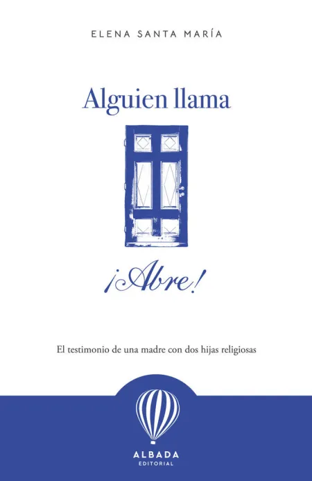 Alguien Llama, ¡Abre!