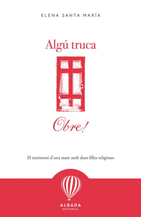 Algu Truca, Obre!