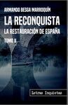 LA RECONQUISTA TOMO II