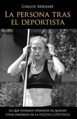 La Persona Tras el Deportista: lo que Podemos Aprender de Quienes Viven Inmersos