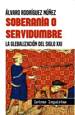 Soberanía o Servidumbre
