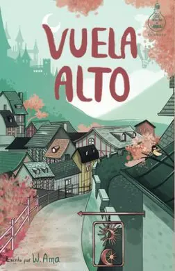 Ideas en la Cas del Árbol 9. Vuela Alto