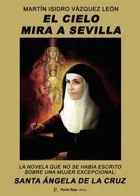 El Cielo Mira a Sevilla