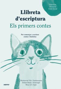 LLIBRETA D'ESCRIPTURA. ELS PRIMERS CONTES