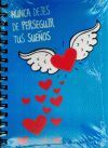 LIBRETA BLUE JEANS. NUNCA DEJES DE PERSEGUIR TUS SUEÃOS