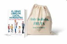PACK EL GRAN LIBRO DE LUCIA, MI PEDIATRA + BOLSA TELA