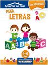 APRENDO EN CASA. PEGA LETRAS (3-4 AÑOS)