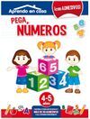 APRENDO EN CASA. PEGA NÚMEROS (4-5 AÑOS)