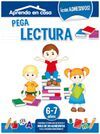 APRENDO EN CASA. PEGA LECTURA (6-7 AÑOS)