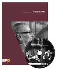 FEDERICO CORREA (DVD) ENTREVISTA Y LIBRETO LUIS FERNANDEZ GALIANO