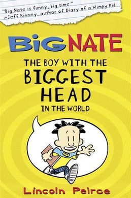 BIG NATE. 1: BOY WITH BIGGEST HEAD WORLD
