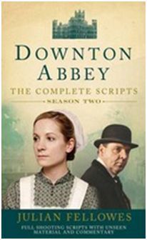 DOWTOWN ABBEY. THE COMPLETE SCRIPTS SEASON TWO