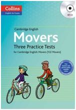 MOVERS: THREE PRACTICE TESTS FOR CAMBRIDGE ENGLISH: MOVERS (YLE MOVERS)