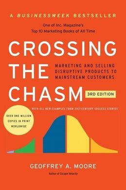 CROSSING THE CHASM, 3RD EDITION