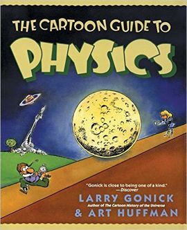 THE CARTOON GUIDE OF PHYSICS