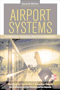 AIRPORT SYSTEMS: PLANNING, DESIGN AND MANAGEMENT (2ª ED.)