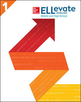 ELLEVATE ENGLISH: MIDDLE AND HIGH SCHOOL STUDENT BOOK LEVEL 1