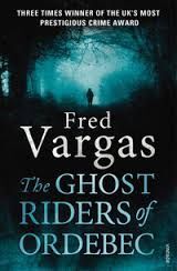 THE GHOST RIDERS OF ORDEBEC