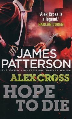ALEX CROSS. 22: HOPE TO DIE