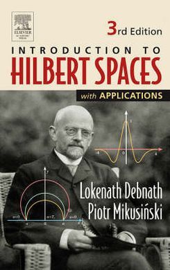 INTRODUCTION TO HILBERT SPACES WITH APPLICATIONS